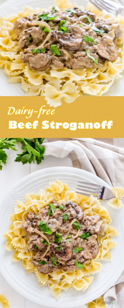 Easy Dairy-free Ground Beef Stroganoff Recipe with NO Sour Cream