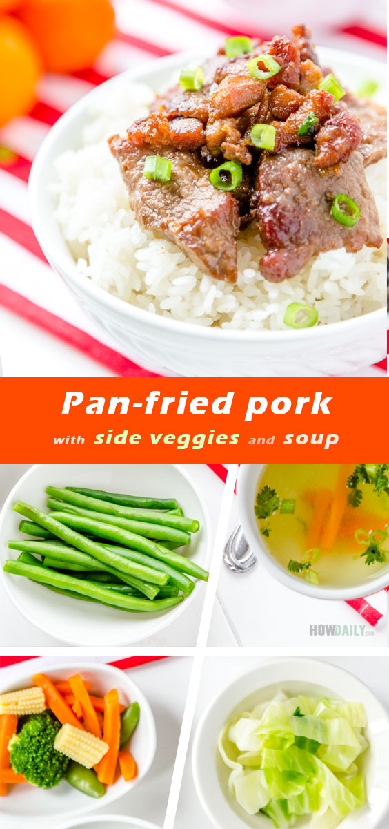 Pan-fried pork recipe with side veggies and soup