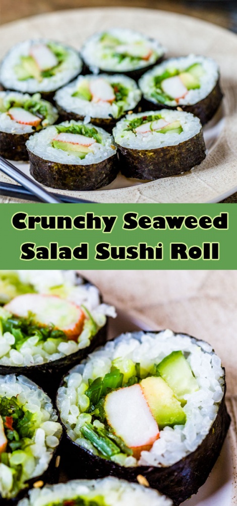 Crunchy Seaweed Salad Sushi Roll Recipe