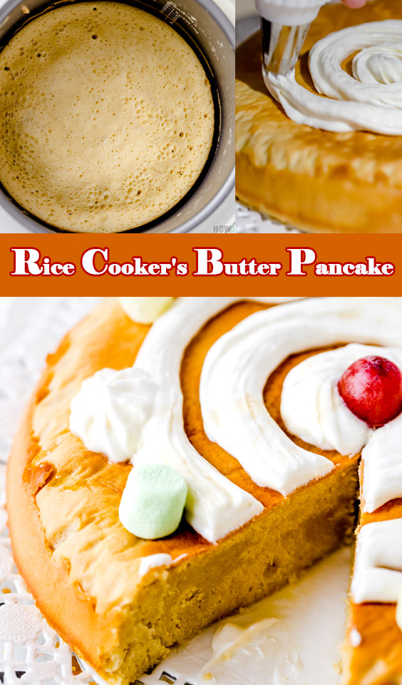  Recipe for Rice cooker's Butter Pancake