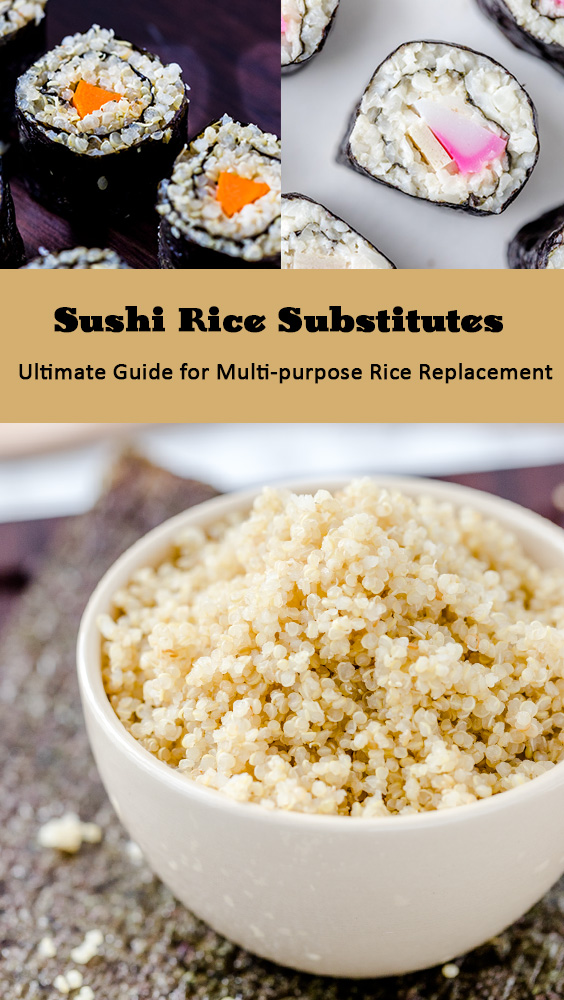 Sushi Rice Substitute Ultimate Guide For Multi Purpose Rice Replacement