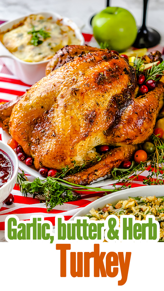 Oven-Roasted Turkey with Garlic-butter & Herbs for Thanksgiving or Holiday feast